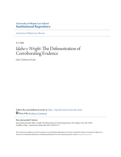 The Defenestration of Corroborating Evidence