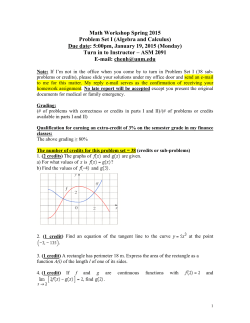 Math Workshop Spring 2015 Problem Set I (Algebra and Calculus