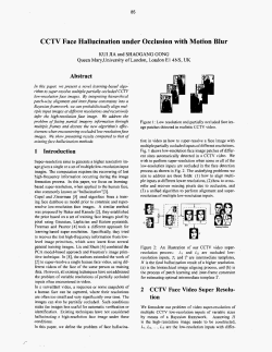 CCTV Face Hallucination under Occlusion with Motion Blur