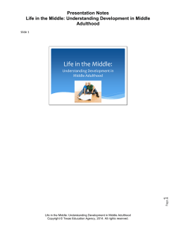 Presentation Notes for Life in the Middle: Understanding