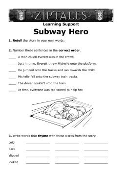 Subway Hero
