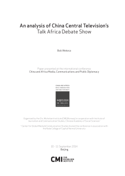 An analysis of China Central Television`s Talk Africa Debate Show