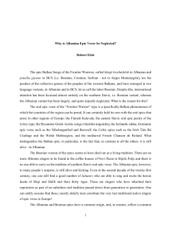 1 Why is Albanian Epic Verse So Neglected? Robert Elsie The epic