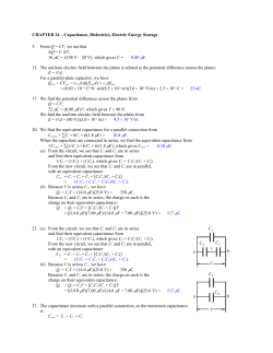 CHAPTER 24 &ndash; Capacitance, Dielectrics, Electric Energy Storage