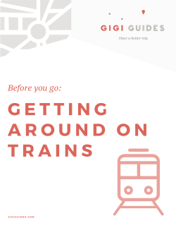 GETTING AROUND ON TRAINS