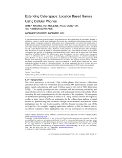 Extending Cyberspace: Location Based Games Using Cellular Phones