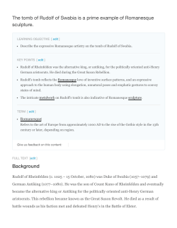 The tomb of Rudolf of Swabia is a prime example of Romanesque