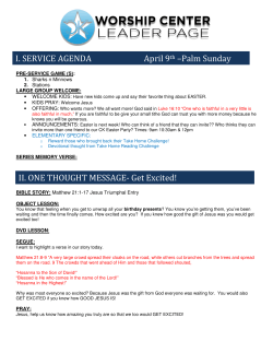Get Excited! I. SERVICE AGENDA April 9th