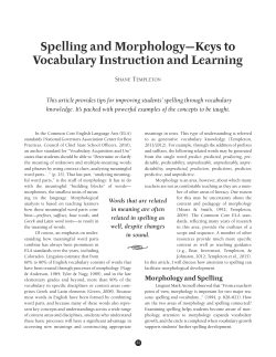 Spelling and Morphology—Keys to Vocabulary Instruction