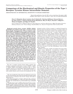 Comparison of the Biochemical and Kinetic Properties of the