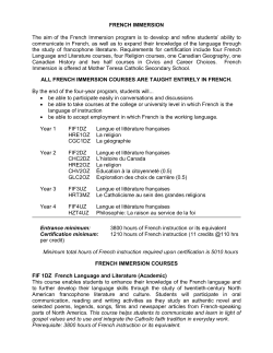 FRENCH IMMERSION The aim of the French