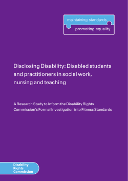 Disclosing Disability: Disabled students and practitioners in social