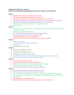 Macbeth Act III Review &ndash; Period 5 Rewrite the events below