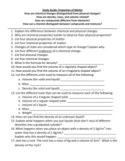 1. Explain the difference between chemical and physical changes. 2