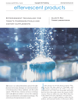 Effervescent Technology for Today`s