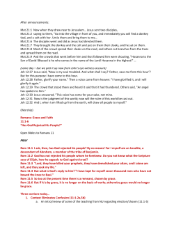 Mat 21:1 Now when they drew near to Jerusalem&hellip; Jesus sent two