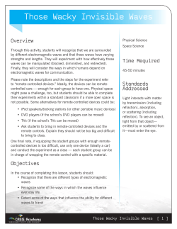 Those Wacky Invisible Waves