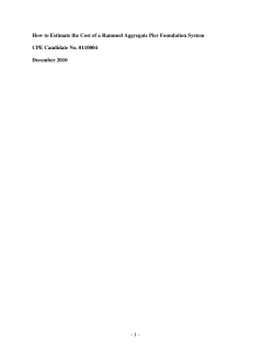 - 1 - How to Estimate the Cost of a Rammed Aggregate Pier