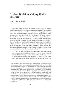 Critical Decision Making Under Pressure