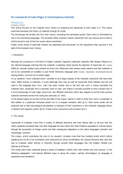 This article focuses on the Icelandic lexis` history by