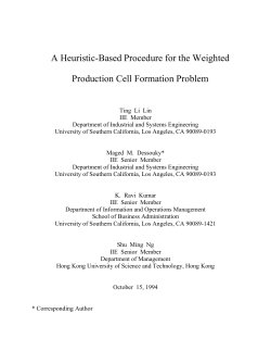 A Heuristic-Based Procedure for the Weighted Production Cell