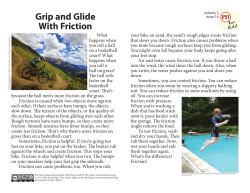 Grip and Glide With Friction