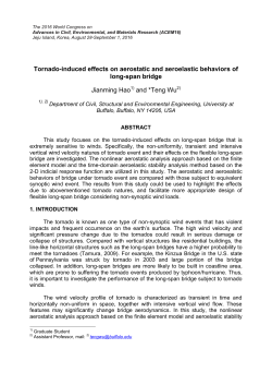 Tornado-induced effects on aerostatic and aeroelastic behaviors of