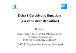 Delta-f Gyrokinetic Equations (via consistent derivation)