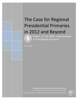 The Case for Regional Presidential Primaries in 2012 and Beyond