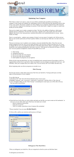 Optimizing Your Computer Disk Cleanup Defragment The Hard Drive