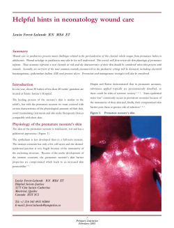 Helpful hints in neonatology wound care