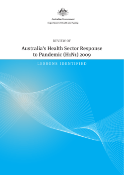 Review of Australia`s Health Sector Response to Pandemic (H1N1