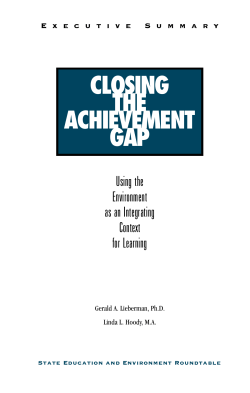 Closing the Achievement Gap - State Education and Environment
