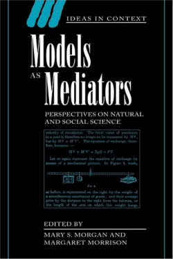 Models as Mediators: Perspectives on Natural and Social Science