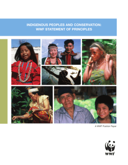 IndIgenous PeoPles and ConservatIon: WWF statement oF PrInCIPles
