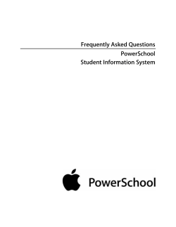 Frequently Asked Questions PowerSchool Student