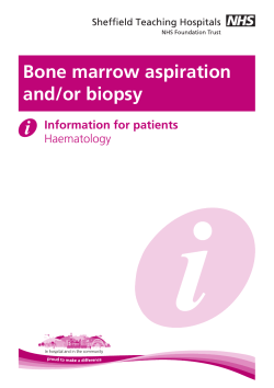 Bone marrow aspiration and/or biopsy