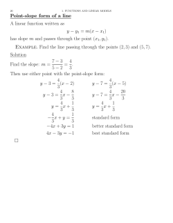 Point-slope form of a line A linear function written as y &minus; y 1