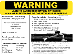 As cardiorespiratory fitness improves