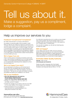 Make a suggestion, pay us a compliment, lodge a complaint.