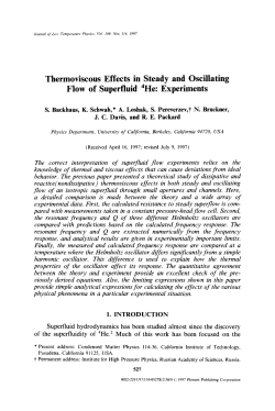Thermoviscous Effects in Steady and Oscillating Flow of Superfluid