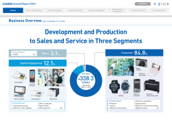 Development and Production to Sales and Service in Three Segments