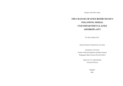 THE CHANGES OF KNEE BIOMECHANICS FOLLOWING MEDIAL