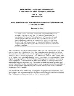 The Continuing Legacy of the Brown Decision: Court Action and
