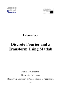 Discrete Fourier and z Transform Using Matlab