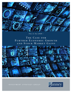 The Case for Further Economic Growth and Stock Market Gains