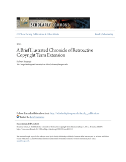 A Brief Illustrated Chronicle of Retroactive Copyright Term Extension