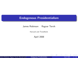 Endogenous Presidentialism