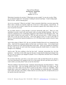 Time of Grace Ministry Set Me Free: From Fear July 12, 2009