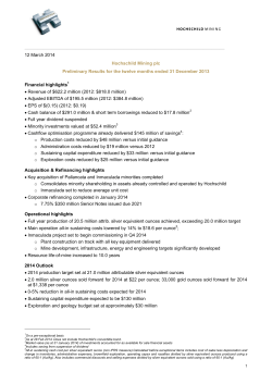 12 March 2014 Hochschild Mining plc Preliminary Results for the